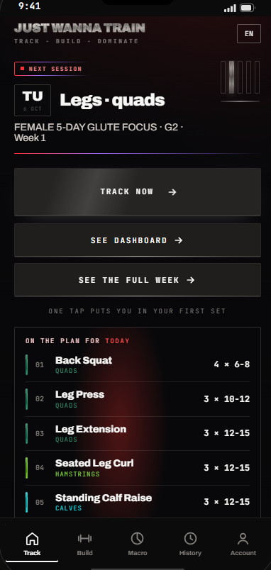 The Track tab: the next session, three buttons, and the day's exercises with their muscle groups